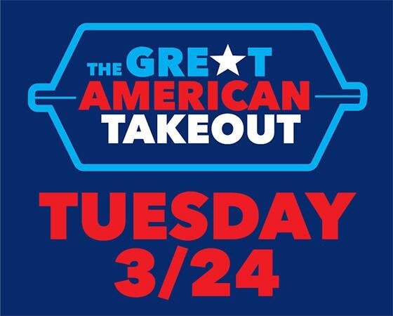 Restaurants Come Together for Great American Takeout, Starting Today!