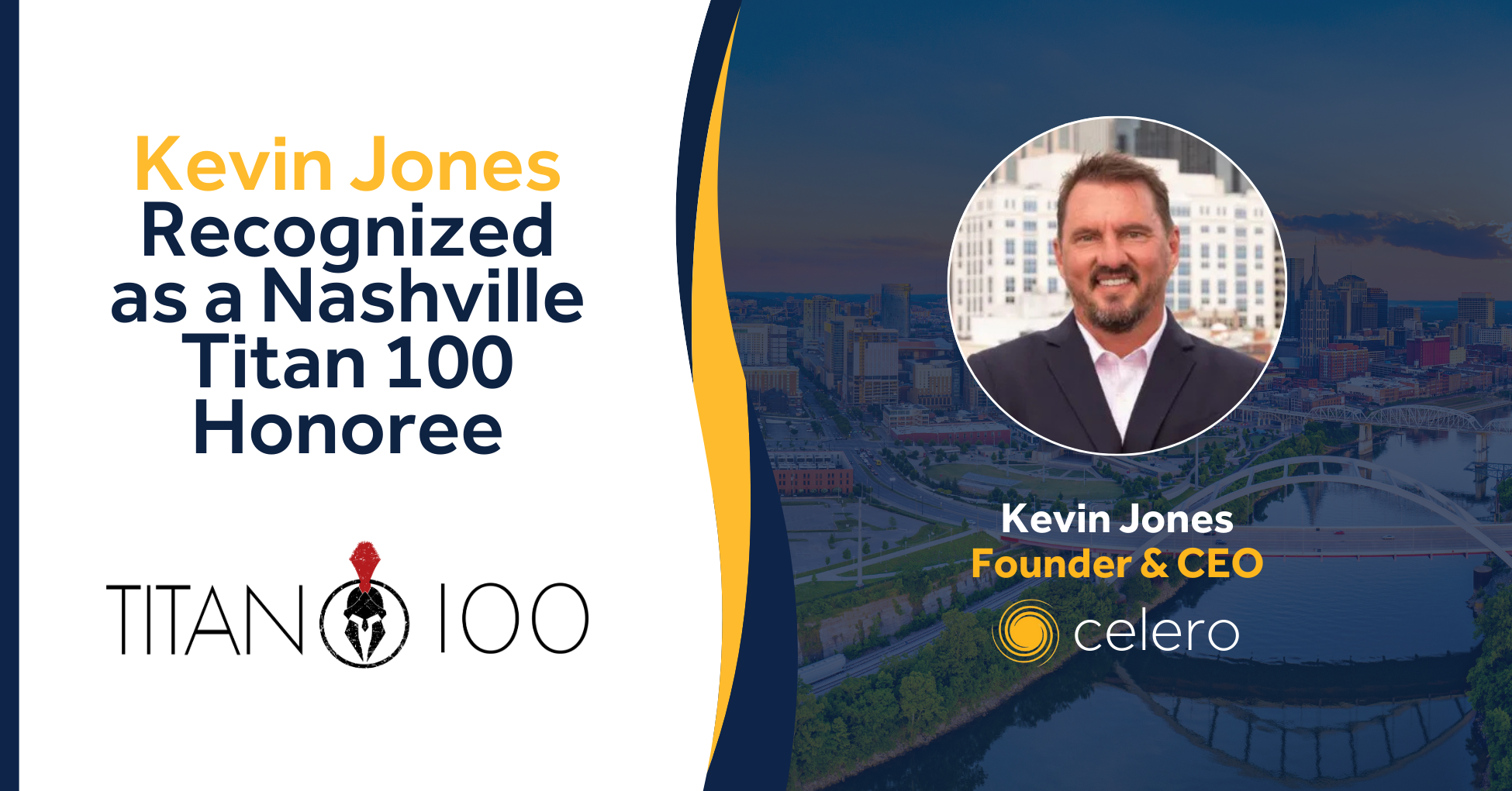 Celero Founder and CEO Kevin Jones